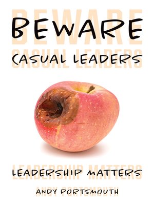 cover image of Beware Casual Leaders